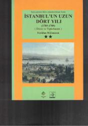İSTANBUL'UN UZUN DÖRT YILI ( 1785-1789 ) - TAYLESANİZADE HAFIZ ABDULLAH EFENDİ TARİHİ - İKİ CİLT TAKIM