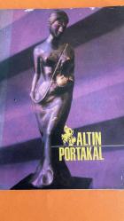 ALTIN PORTAKAL DERGİSİ - 1964–1970 – ALTIN PORTAKAL, ANTALYA FİLM FESTİVALİ, T.C. KÜLTÜR BAKANLIĞI, ANTALYA BELEDİYESİ – AVNİ TOLUNAY – ÜMİT UTKU – HALİT REFİĞ – METİN ERKSAN – A. YILMAZ – MEMDUH ÜN – E. GÖREÇ – ERTEM GÖREÇ – MURAT KÖSEOĞLU – NEVZAT PESEN – TURGUT DEMİRAĞ – TANJU GÜRSU – METİN DİNLER – ERDOĞAN TOKATLI – FEVZİ TUNA – AYLA ALGAN – BEKLAN ALGAN – İZZET GÜNAY – SELMA GÜNERİ – SADIK SENDİL – YILMAZ GÜNEY – BELGİN DORUK – ERTEM EĞİLMEZ – HAYATİ HAMZAOĞLU – MÜNİR ÖZKUL – LÂLE BELKIS – HÜLYA KOÇYİĞİT – ZAFER KARAKAŞ – MUAZZEZ ARÇAY – NÜZHET ERMAN – ZEYNEP AKSU – FATMA KARANFİL – ENGİN ÇAĞLAR – GURBET KUŞLARI – ACI HAYAT – YARIN BİZİMDİR – AĞAÇLAR AYAKTA ÖLÜR – KIZGIN DELİKANLI – KEŞANLI ALİ – ERKEK ALİ – İSTANBUL’UN KIZLARI – DUVARLARIN ÖTESİ – AŞK VE KİN – AHTAPOTUN KOLLARI – KARANLIKTA UYANANLAR – SEVMEK ZAMANI – BİN YILLIK YOL – BÜYÜK ÖÇ – BİR ÇİRKİN ADAM – KINALI YAPINCAK – KALBİMİN EFENDİSİ – YUVANIN BEKÇİLERİ – RÜYA GİBİYDİ – ALTIN PORTAKAL FİLM FESTİVALİ TARİ - 58 SAYFA