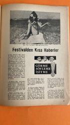 ALTIN PORTAKAL DERGİSİ - 1964–1970 – ALTIN PORTAKAL, ANTALYA FİLM FESTİVALİ, T.C. KÜLTÜR BAKANLIĞI, ANTALYA BELEDİYESİ – AVNİ TOLUNAY – ÜMİT UTKU – HALİT REFİĞ – METİN ERKSAN – A. YILMAZ – MEMDUH ÜN – E. GÖREÇ – ERTEM GÖREÇ – MURAT KÖSEOĞLU – NEVZAT PESEN – TURGUT DEMİRAĞ – TANJU GÜRSU – METİN DİNLER – ERDOĞAN TOKATLI – FEVZİ TUNA – AYLA ALGAN – BEKLAN ALGAN – İZZET GÜNAY – SELMA GÜNERİ – SADIK SENDİL – YILMAZ GÜNEY – BELGİN DORUK – ERTEM EĞİLMEZ – HAYATİ HAMZAOĞLU – MÜNİR ÖZKUL – LÂLE BELKIS – HÜLYA KOÇYİĞİT – ZAFER KARAKAŞ – MUAZZEZ ARÇAY – NÜZHET ERMAN – ZEYNEP AKSU – FATMA KARANFİL – ENGİN ÇAĞLAR – GURBET KUŞLARI – ACI HAYAT – YARIN BİZİMDİR – AĞAÇLAR AYAKTA ÖLÜR – KIZGIN DELİKANLI – KEŞANLI ALİ – ERKEK ALİ – İSTANBUL’UN KIZLARI – DUVARLARIN ÖTESİ – AŞK VE KİN – AHTAPOTUN KOLLARI – KARANLIKTA UYANANLAR – SEVMEK ZAMANI – BİN YILLIK YOL – BÜYÜK ÖÇ – BİR ÇİRKİN ADAM – KINALI YAPINCAK – KALBİMİN EFENDİSİ – YUVANIN BEKÇİLERİ – RÜYA GİBİYDİ – ALTIN PORTAKAL FİLM FESTİVALİ TARİ - 58 SAYFA