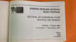 GEZİCİ FESTİVAL DERGİSİ - EKİM-KASIM 2001 - GEZİCİ FESTİVAL - ZEKİ DEMİRKUBUZ - BAŞAK KÖKLÜKAYA - SERAP AKSOY - FİKRET KUŞKAN - ZUHAL GENCER - HALUK BİLGİNER - DERYA ALABORA - GÜVEN KIRAÇ - RUHİ SARI - MASUMİYET - ÜÇÜNCÜ SAYFA - C BLOK - İTİRAF - YAZGI - BEKLEME ODASI - KARANLIK ÜZERİNE ÖYKÜLER ÜÇLEMESİ - AUTEUR YÖNETMENLİK - TÜRK SİNEMASINDA TELEVİZYON TEMASI - YEŞİLÇAM GELENEĞİ - SINIF ATLAMA VE YALNIZLIK TEMASI - KAPILAR VE IŞIK MOTİFİ - BECKETT ALINTISI - NAMUS VE TÖRE ELEŞTİRİSİ - SİNEMADA MASUMİYET VE ŞİDDET - SİNEMA VE FELSEFE - SİNEMA VE TOPLUMSAL GERÇEKLİK - SİNEMA VE KADER - ANKARA SİNEMA DERNEĞİ - DR. AHMET BOYACIOĞLU - AVRUPA FİLMLERİ FESTİVALİ - FESTIVAL ON WHEELS - ANKARA BURSA İZMİR DİYARBAKIR – 110 SAYFA