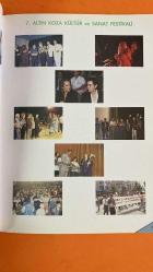 ALTIN KOZA KÜLTÜR VE SANAT FESTİVALİ DERGİSİ - 04 - 11 HAZİRAN 2007  ALTIN KOZA FİLM FESTİVALİ - FONO FİLM - EFLATUN FİLM  İLHAN ATIŞ - AGAH ÖZGÜÇ - SELMA GÜNERİ - FEYZİ TUNA - ERDOĞAN TOKATLI - TUNÇ BAŞARAN - KEMAL İNCİ - BİLGE OLGAÇ - HALİT REFİĞ - DUYGU SAĞIROĞLU - EDİZ HUN - FİKRET HAKAN - YILMAZ GÜNEY - İRFAN TÖZÜM - ERDOĞAN AKDUMAN - ATIF YILMAZ - SİNAN GÜNGÖR - ONUR ÜNLÜ - MEHMET ERDEM - ÖZGÜR AKGÜL - ALP ERKİN ÇAKMAK - ALPER YANAR - AHMET CAN ÇAKIRCA - HALUK BİLGİNER - ÖZGÜ NAMAL - RAGIP SAVAŞ - SERMİYAN MİDYAT - SETTAR TANRIÖĞEN - KAAN ÇAKIR - EMRE KARAYEL - ZAFER DİPER - A. TANER ELHAN - FUNDA ALP  ALTINKOZA ULUSLARARASI BİR FESTİVAL OLMALI - GENÇ KUŞAK SİNEMASI'NDAN BİR PORTRE - ULUSAL UZUN METRAJ FİLM YARIŞMASI - EN İYİ KADIN OYUNCU - ÜMİT VEREN YENİ GÖRÜNTÜ YÖNETMENİ - EN İYİ ERKEK OYUNCU ÖDÜLÜ - YÖNETMEN - SENARYO - MÜZİK - GÖRÜNTÜ YÖNETMENİ - SANAT YÖNETMENİ - KURGU - YAPIMCI - YAPIM - OYUNCULAR - ÖDÜLLER  – 260 SAYFA