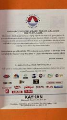 8. AVŞA ULUSAL FİLM FESTİVALİ DERGİSİ - 18–22 AĞUSTOS 2001 - KIVANÇ LA SUNAR - COLPAN HAN - KEEM ALISIK - NILUFER ACKALIN - SINGA PANTER - EMEL NURAN - SAVAS AY - MUSTAFA ALTIOKLAR - FİKRET KUŞKAN - ILKNUR SOYDAŞ - ÇOLPAN İLHAN - KEREM ALIŞIK - TUNCA YÖNDER - A. HALUK ÖNAL - TUNCEL KURTİZ - ŞEMSİ İNKAYA - DİDEM GÜRÜZÜMCÜ - ARTUN YERES - SEVİNÇ ERBULAK - SERDAR DENİZ - KUTAY GÖKTÜRK - BÜLENT KAYABAŞ - ORHAN GÜNŞİRAY - FÜSUN ERBULAK - HASAN KARCI - ÖZGÜR KORKMAZ - BAYRAM KAHRAMAN - TOLGA ÖRNEK - KEMAL ÖNER - ÖZDEMİR BİRSEL - BİRAY DALKIRAN - BERKUN OVA - SENAV KÖSEM - SİNAN - MURAT REİS - NESRİN DALKIRAN - LALE KABADAYI - OSMAN F. SEDEN - SEMİH EVİN - TÜRKAN ŞORAY - İZZET GÜNAY - KUZEY VARGIN - SALİP GÜNEY - NERİMAN KÖKSAL - MUZAFFER TEMA - MELİH GÜLGEN - NEBAHAT ÇEHRE - UĞUR GÜÇLÜ - TURGUT ÖZATAY - SUZAN AVCI - AYDIN TEZEL - GÜZİN ÖZİPEK - CENAP YASAKÇI – 102 SAYFA