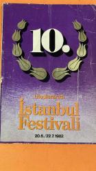 İSTANBUL FESTİVALİ DERGİSİ - 1982 ADNAN SAYGUN - RAHMİ SÖNMEZOCAK - HACI SÂDULLAH AGA - HACI ARİF BEY - SADETTİN KAYNAK - SELMA ERSÖZ - ZEKÂİ DEDE - NEVRES BEY - MAHMUT CELÂLETTİN PAŞA - RAHMİ BEY - M. NURETTİN SELÇUK - JIRI MENZEL - OLDRICH VLCEK - JAROMIR SOFR - JIRI SUST - RUDOLF HRUSINSKY - BLAZENE HOLISOVA - VLASTA FABIANOVA - FRANCIS MANKIEWICZ - REGEAN DUCHARME - GEORGES DUFAUX - JEAN COUSINEAU - MONIQUE SPAZIANI - JULIE VINCENTE - PAUL HEBERT - R.H. THOMPSON - PATRICK DOLAN YUNUS EMRE ORATORYOSU - KEREM OPERASI - MUHAYYER - YÜRÜK SEMAİ - AKSAK - DÜYEK - ACEMAŞÎRAN BESTE - DEVİR-İ HİNDİ SEMAİ - MUHAYYER KÜRDÎ - SOFYAN - KÜRDİLİHİCAZKAR - CURCUNA - YÜRÜK SEMAİ - AKSAK ULUSLARARASI İSTANBUL FESTİVALİ '82 - ADNAN SAYGUN 75. YAŞ - TÜRK MÜZİĞİ KONSERİ - ZİRAAT BANKASI KATKISI - SU ÇILGIN SİNEMACILAR - GÜZEL ANILAR - ART NOUVEAU SERGİSİ - SANATIN DOĞRULUĞU SERGİSİ - BRITISH COUNCIL İŞBİRLİĞİ - GENÇ PAMUKBANK 27. YIL - 106 SAYFA