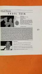 GÖKÇEADA FİLM FESTİVALİ DERGİSİ - 23 - 29 AĞUSTOS 2003 - ZUHAL OLCAY - PARKAN ÖZTURAN - MERAL OKAY - RUHİ SARI - CEZMI BASKIN - DEVIN ÖZGÜR ÇINAR - ŞEHSUVAR AKTAŞ - SELÇUK ULUERGÜVEN - ERDİNÇ DİNÇER - UĞURTAN SAYINER - NAZLI TOSUNOĞLU - ADNAN ACAR - ALPER YAKICI SIR ÇOCUKLARI : FIRAT TANIŞ - MEHMET ALİ ALABORA - NUR SÜRER - HALİL İ. ARAS - ÖZGÜ NAMAL - VOLGA SORGU - MUSTAFA UĞURLU - SERDAR ORÇİN - ARİF ERKİN - SUNA SELEN - MUSTAFA TURAN - ARSLAN KAÇAR - TIBOR VARGA - IDIKO INZCE - ANDREA BALOĞLU - SERKAN ERCAN - BARIŞ KÜÇÜKGÜLER - BATUHAN LEVENT - ASLI BAŞAK PAÇACI YEŞİL IŞIK : HÜLYA AVŞAR - KENAN IŞIK - HALDUN DORMEN - İLKER İNANOĞLU - SEMA ATALAY - SERRA YILMAZ - OLGUN ŞİMŞEK - DENİZ AKKAYA - ÇOLPAN İLHAN - EŞREF KOLÇAK - UĞUR KIVILCIM - İPEK TENOLCAY - EZEL AKAY - CENGİZ KÜÇÜKAYVAZ - GÜZİDE DURAN - YASEMİN KOZANOĞLU - AYUMI SINIRLARIN ALTINDA : NEZHAT EKHTIAR-DINI - AMANEH EKHTIAR-DINI - MADI EKHTIAR-DINI - AYOUB AHMADI - 20 SAYFA