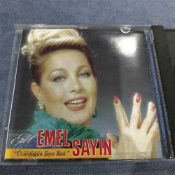 EMEL SAYIN / ÜZÜLDÜĞÜN ŞEYE BAK (Dönem CD)