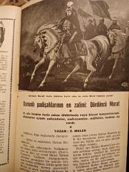 Resimli Tarih Mecmuası Sayı 9 - Eylül 1950 - Turgud'umu dünyalara değişmem Sultan Ro Dünya tz. Osmanlı padişahlarımın Cenup cephesinde sad'ı ziyaret eden hükümdarlar Haccin tarihi . Balkan Harbinde Yanya Müdafaasi rihinden garip fıkralar⚫ en zalimi: Dördüncü Murat * ilk şerefli kurşunu atan kahraman Sütçü Haci * Otuz kırk sene evvelki İstanbul'da bir Imam baskın hikâyesi malettin Paşa ile Beşinci Murad'ın kızı arasında bir aşk macerası *Tüyler ürpertici bir ceza: Recim Osmanlı tarihinden ibretli fıkralar. Eski Türkler nasıl yemin ederlerdi * Bunları biliyor musunuz Okuyucularımızın tarihi fikh-* * * * İkinci Hamid'in damadı Ke Camilerimiz * Normandi çıkarması. Bibliyografyamız * Budin Pa-raları Tarihte bu ay *  şasının kızı (Tefrika)