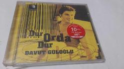 DAVUT GÜLOĞLU DUR ORDA DUR  CD JELATİNLİ