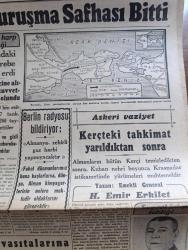 Cumhuriyet Gazetesi - 14 Mayıs 1942 - Ne Yapacağını Bilemeyen Avrupa Cumhuriyet Başmakale - Bulgar Kralına Suikast Davasında Duruşma Safhası Bitti - İddia Makamı Ağır Surette İtham Ediyor - Ankara Cumhuriyet Muddeiumumisi Cemil Altayla Başmuavini Kemal Bora Fotoğraf - Alman Harp Tebliği Kısımdaki Muharebe Sona Erdi - Kırım'da Rus Müdafaa Hattıyla Alman Taarruzunun İstikametini Gösterir Harita - Sovyet Harp Tebliği Kerç'teki Muharebe Devam Ediyor - Yahya Galip Kargı'yı Kaybettik - Uzakşark Harbi Japonlar Yunnandan Atıldılar - Libya Hareketinden Bir Sahne - Ordular Çarpışırken Filmi Elhamra - Gizli Emir Bu Akşam Lale - Aktör Köpek Davası - Galatasaray Lisesinde Müsamere - Sızı Yazan Mükerrem Kamil Su Yazı Dizisi - Organizasyon Yazan Burhan Felek Köşe Yazısı - 19 Mayıs Bayrağı Erzincan'da - Markiz Pastanesi Yarın Açılıyor - Hasan Tırnak Cilaları