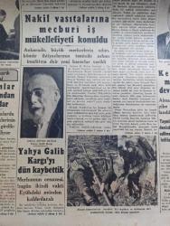 Cumhuriyet Gazetesi - 14 Mayıs 1942 - Ne Yapacağını Bilemeyen Avrupa Cumhuriyet Başmakale - Bulgar Kralına Suikast Davasında Duruşma Safhası Bitti - İddia Makamı Ağır Surette İtham Ediyor - Ankara Cumhuriyet Muddeiumumisi Cemil Altayla Başmuavini Kemal Bora Fotoğraf - Alman Harp Tebliği Kısımdaki Muharebe Sona Erdi - Kırım'da Rus Müdafaa Hattıyla Alman Taarruzunun İstikametini Gösterir Harita - Sovyet Harp Tebliği Kerç'teki Muharebe Devam Ediyor - Yahya Galip Kargı'yı Kaybettik - Uzakşark Harbi Japonlar Yunnandan Atıldılar - Libya Hareketinden Bir Sahne - Ordular Çarpışırken Filmi Elhamra - Gizli Emir Bu Akşam Lale - Aktör Köpek Davası - Galatasaray Lisesinde Müsamere - Sızı Yazan Mükerrem Kamil Su Yazı Dizisi - Organizasyon Yazan Burhan Felek Köşe Yazısı - 19 Mayıs Bayrağı Erzincan'da - Markiz Pastanesi Yarın Açılıyor - Hasan Tırnak Cilaları