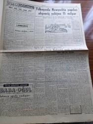 Cumhuriyet Gazetesi - 25 Aralık 1954 - Almanlarla İktisadi Anlaşma Cumhuriyet Başmakale - Fransız Meclisi Alman Silahlanmasını Reddetti - Celal Bayar Üçüncü Ordu Birlikleri Teftiş Etti Fotoğraf - Paris Antlaşmalarının İmzalandığı Gün Fransız Ve Alman Başbakanları Elele Fotoğraf - Atatürk'ün Kızkardeşi Makbule Atadan Hazine Aleyhine Dava Açtı - Bugün Noel- Zeki Müren Cahide Sonkudan 32.000 Lira Tazminat İstiyor - Başvekil Adnan Menderes Bugün İstanbul'da - Kiralar Hakkındaki Yeni Kanun Dün Çıktı - Türk İsrail Ticaret Münasebeti Gelişiyor - Yakacık Sanatoryumu Kapanıyor - Suriye'de Müslüman Kardeşlerin Faaliyeti - Haydarpaşa Limanının İnşaatı İlerliyor - Bizde Zamanın Kıymeti Yazan Burhan Felek - Fenerbahçe Bugün Beykozla Karşılaşıyor - Şeref Stadında Adalet Kasımpaşa Maçı - Demir Maske Filmi Çemberlitaş Sinemasında - Zoraki Diplomat Yazan Yakup Kadri Karaosmanoğlu Yazı Dizisi - Sahte Kahraman Lawrence Derleyen Samih Sami Yazı Dizisi - Tarihe Geçmiş Büyük Aşklar Tristan Ve İzolda