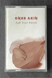 ONUR AKIN * AŞK BİZE KÜSTÜ * KASET AMBALAJINDA