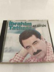 İBRAHİM TATLISES /AT GİTSİN (Dönem CD)