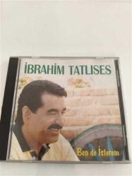 İBRAHİM TATLISES /BEN DE İSTEREM (Dönem CD)