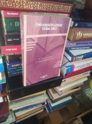 ÜNİVERSİTELERDE TÜRK DİLİ YAZILI VE SÖZLÜ ANLATIM DERSLERİ