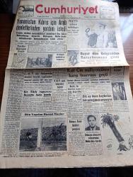 Cumhuriyet Gazetesi - 6 Eylül 1954 - tarihe karışan proje yazan Nadir Nadi Başmakale - Yunanistan Kıbrıs için Arap devletlerinden yardım istedi - NATO askeri tatbikatı - Cumhurbaşkanı Celal Bayar ve Mareşal Tito Dün belgrad'da yapılan Geçit resmini seyrederken fotoğraf - Kızıl Çin milliyetçilere karşı taarruza geçti - Fenerbahçe Beyoğlusporu 6 0 Yendi Fotoğraf - Beşiktaş Adaleti 4 0 Yendi - ankara-izmir bisiklet yarışları - Selçuk isimli Türk vapuruna beyrut'ta haciz kondu - Adsız Sultan yazan Kemal Ragıp yazı dizisi - Pazartesi konuşmaları yazan Bedri Rahmi Eyüboğlu - tütünün kanserle alakası yok - sade suya yazan Burhan Felek - Cibali Karakolu Yarın akşam Kadıköy Yoğurtçuda - Ford tahvillerini satıyor - Churchill'e göre üçüncü Dünya Harbi ilan edilmeden başlayabilir - Film Yıldızı Neriman Köksal Puro Tuvalet Sabunu Kullanıyor - Vefa Eyüp takımını 5 0 Yendi - çıplaklar cemiyetinde Neler Gördüm yazan Feyyaz Tokar yazı dizisi - Bayan İhsan Solok Cevdet kudret'i anlatıyor röportaj