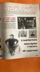 NEGATİF DERGİSİ - HAZİRAN 1997 KAPAK : BRUCE WILLIS – MARIA CALLAS – AL PACINO – OKAN BAYÜLGEN – MUSTAFA TOPALOĞLU – DRACULA – BULUTSUZLUK ÖZLEMİ – ÖMER KAVUR – AKREBİN YOLCULUĞU – STAR RESSAMLAR – 80’LER – ÇİZGİ ROMAN – NEGATİF DERGİSİ – İSTANBUL MÜZİK FESTİVALİ – GÜLSİN ONAY – GIDON KREMER – KIBBUTZ DANS TOPLULUĞU – RAVI SHANKAR – MAXIM VENGEROV – LA SCALA FILARMONI – THE SIXTEEN – CHRISTOPHER PARKENING – BBC SENFONİ ORKESTRASI – SÜLEYMAN ERGUNER – İNCİ ÇAYIRLI – RAHSAN APAY – ÖZAY GÜNAY – AYDA TUNÇ – ARIN KARAMÜRSEL – GÖKNİL ÖZKÖK – ÇİĞDEM GÜREL – MİLLİ REASÜRANS SERGİSİ – DOKUMA SANATI – FERHAN ŞENSOY – OTELLER KİTABI – TİYATRO TURNELERİ – NİSA SEREZLİ – TOLGA AŞKINER – TİYATROCU MÜŞTERİLİĞİ – SANATÇI OTEL ANILARI – TİYATRO VE KONAKLAMA – SANATÇI GÜNLÜKLERİ – SANATÇI PORTRELERİ – SANATÇI SERGİLERİ – SANATÇI ÖDÜLLERİ – SANAT VE ZAMAN – SANAT VE DUYARLILIK – SANAT VE DEĞİŞİM – SANAT VE HAYAT İZLERİ - 114 SAYFA