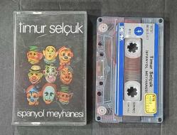 TİMUR SELÇUK * İSPANYOL MEYHANESİ * KASET