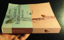 YAŞAMAK HATIRLAMAKTIR