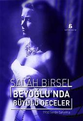 BEYOĞLU'NDA BÜYÜLÜ GECELER