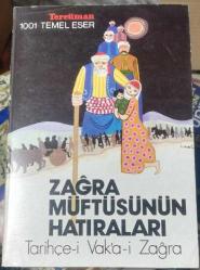 Zağra Müftüsünün Hatıraları; Tarihçe-i Vak'a-i Zağra