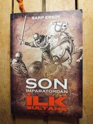 SON İMPARATORDAN İLK SULTANA ( İMZALI )