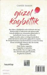 Güzel Kaybettik