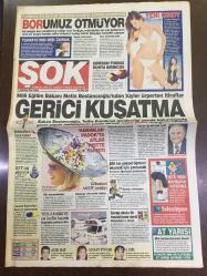 ŞOK GAZETESİ - 21 HAZİRAN 2002 - METİN BOSTANCIOĞLU, GERİCİ KUŞATMA - CINDY CRWAFORD - PINAR KEŞKEK - YALÇIN YILMAZ - OSMAN DURMUŞ - ŞARKICI GÜLŞEN - BABA PARAMPARÇA, MÜSLÜM GÜRSES, AYŞE HATUN ÖNAL - SERDAR ORTAÇ - DANSÖZ ASENA - LİSELİ KAPKAÇÇIYI POLİS ARKADAN VURDU - JENNIFER LOPEZ'İN SIRLARI - DÜNYA TOP'UN YÖRÜNGESİNDE - TÜRK MEHMETÇİĞİ AFGANİSTAN'DA BAYRAĞI İNGİLİZLERDEN DEVRALDI - ZEKERİYA TEMİZEL - YALÇIN YILMAZ - MUTLU EVLİLİĞİN SIRLARI - HZ. ALİ BARIŞIN DA GÜVERCİNİYDİ - ŞENOL GÜNEŞ - İTALYANLAR SAPITTI - YA SAMBA YA YA TANGO