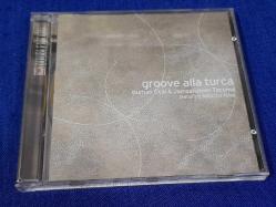 BURHAN ÖÇAL GROOVE ALLA TURCA MÜZİK CD