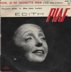 45'lik - Edith Piaf - Non, Je Ne Regrette Rien, Les Mots d'amour (1961, Fransa Baskısı)