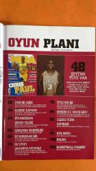 NBA TÜRKİYE DERGİSİ - 01 MAYIS 2008 - CHRIS PAUL - TONY PARKER - EMANUEL GINOBILI - RICHARD JEFFERSON - GERALD WALLACE - MAURIZIO GHERARDINI - ENES KANTER - MURAT MURATHANOĞLU - ÜMİT AVCI - FARUK AKAGÜN - AYDIN ORS - METE AKTAŞ - MURAT ÖZYER - ERGİN ATAMAN - ERTUĞRUL ERDOĞAN - NBA TARİHİNİN EN İYİ GUARD İKİLİSİ - KARNE ZAMANI - PİYANGODAN ÇIKTI WALLACE - AXE AKADEMİ - NBA PLAY-OFF'LARI - ENES KANTER MADISON SQUARE GARDEN - JORDAN BRAND CLASSIC - ULEB'E TÜRK DAMGASI - GLOBAL BASKETBOL - NBA STYLE - BASKETBALL FASHION - OTO-MOTO - ŞEYTAN TÜYÜ VAR - İYİ KORUNAN SIR - SU UYUR SAVUNMA UYUMAZ - SONUNDA BAŞROLDE - GERÇEK O.J. MAYO KİM - TORONTO RAPTORS - NEW ORLEANS HORNETS -  114 SAYFA
