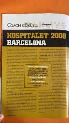 NBA TÜRKİYE DERGİSİ - ŞUBAT 2008 SHAQUILLE O'NEAL - HİDAYET TÜRKOĞLU - AYDIN ÖRS - MICHAEL JORDAN - BRANDON ROY - CHRIS KAMAN - BOBBY KNIGHT - PAUL PIERCE - CARMELO ANTHONY - TONY ALLEN - TREVOR ARIZA - CENK AKYOL - FARUK AKAGÜN - METE AKTAŞ - MURAT MURATHANOĞLU - ÜMİT AVCI - EMRE ÖZCAN - ORKUN ÇOLAKOĞLU - ŞANSAL SİNA KULABAŞ - SELVER TAŞDELEN - BRUCE SCOTT - TOM RICHARDS - MING WANG - EMRE KURTULUŞ - METİN BAKIRKAYA - UMUT KEBAPÇI - SAMET KILÇ - BOZHIDAR AVRAMOV - AUGUSTA LIMA - DEJAN MUSLI - TOMISLAV ZUBCIC - ALBERTO JODAR - NIKOLA MIROTIC - ANDREW D. BERNSTEIN - DANA MAGARNO - REAL MADRID - BLAZERS - HORNETS - ORLANDO MAGIC - SHAQ GİBİ VEDA ETMEK - MAJESTELERİ 45 YAŞINDA - HEDONİZM ZİRVEDE - HOSPITALET TURNUVASI - NBA STYLE - RADAR - BASKETBALL FASHION - ISINMA ŞUTLARI - KARE KARE - BAŞA BAŞ - NAFTALIN - SON ŞUT -  114 SAYFA