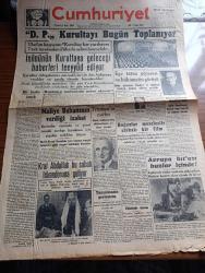 Cumhuriyet Gazetesi - 7 Ocak 1947 - bir başka örnek Nadir Nadi Başmakale - Demokrat Parti kurultayı bugün toplanıyor - Ulus gazetesinin başyazısı kurultay her yurtsever türk tarafından iftiharla selamlanmalıdır - İsmet İnönü'nün kurultaya geleceği haberleri teeyyüd ediliyor - Ankara'da Demokrat Parti büyük kongresi'nin Bu sabah toplanacağı yeni sinema binası fotoğraf - Ege tütün piyasası ve hükümetin görüşü - Mareşal Montgomery Moskova'da - Avrupa kıtası buzlar İçinde - boğazlar meselesi ile alakalı bir film - Kral Abdullah bu sabah iskenderun'a geliyor - Truman'ın Nutku barış antlaşmaları silahsızlanma ve atom davası - Maliye Bakanı Halit Nazmi Keşmir'in verdiği izahat - rakı fiyatlarını indirmek niçin doğru değildir sayın Başbakan Recep Peker 'e ithaf yazan Fahrettin Kerim Gökay - Mefharet Yıldırım ve Semiha Coşar İstanbul sinemasında - para filmi başrolde Azize Emir ve Mahmut Zülfikar Taksim sinemasında - Selanik Bankası - Yavuz Sultan Selim ağlıyor yazan Feridun Fazıl Tülbentçi
