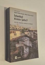 İstanbul Kimin Şehri? - Kültür, Tasarım, Seyirlik ve Sermaye