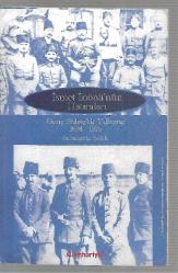 İsmet İnönü'nün Hatıraları - Genç Subaylık Yıllarım 1884 - 1918