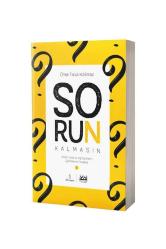 SORUN KALMASIN / ATEİST DEİST VE AGNOSTİKLERİN ŞÜPHELERİNE CEVAPLAR