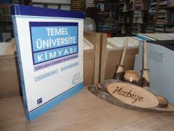 TEMEL ÜNİVERSİTE KİMYASI - SORULARIN ÇÖZÜMLERİ VE YENİ SORULAR