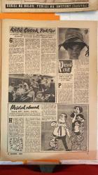 PAZAR AKTÜALİTE, SİNEMA, TİYATRO, MİZAH DERGİSİ - 18 KASIM 1956 / SAYI: 8 - AVA GARDNER - MICKEY ROONEY - ARTIE SHAW - FRANK SINATRA - BRIGITTE BARDOT - JEAN ANOUILH - ROGER VADIM - MARE ALLEGRET - ROGER MINA - GINA LOLLOBRIGIDA - ALBERTO TOSUNINI - KADIN DENEN MUAMMA - ESKİSİ NE BULDU YENİSİ NE UMUYOR - BRIGITTE BARDOT ALBÜMÜ - KADIN GÖZÜYLE ERKEK - L’INVITATION AU CHATEAU - İL PERDE - DEDİKODULAR - BALAYI - GÜNEY KUTBUNDA - IGADAMLARI KULÜBÜ - GENÇ KIZ KALBİ KARİKATÜRÜ - JEROME COAR - MARIA - KLER - BART LA KORSASPER - MARLON BRANDO - FRANCE NUYEN - CHRISTIAN MARQUAND - HARA BACHHOLZ - YVONNE MITCHELL - JOHN MILLS - GILLIE EVANS - KISENHOWER - MOLIÈRE - ZEYNEP BERK - GARİP BİR İZDİVAC - HASTALIK HASTASI OLARAK HAYATINIZI ZEHİR ETMEYİN - MELEZLERE MERAKLI - DERTSİZLİK HAYALİ HASTALIKLAR YARATMAK İÇİN BİREBİRDİR - GENÇLER SİZİN İÇİN - KADINLARLA BAŞBAŞA - ESKİSİ NE BULDU YENİSİ NE UMUYOR - SAHİTİN GÖRDÜĞÜ - TIGER BAY - 18 SAYFA