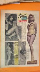 PAZAR AKTÜALİTE, SİNEMA, TİYATRO, MİZAH DERGİSİ - 20 TEMMUZ 1958 SAYI : 95 ROSSANA SCHIAFFINO - RAF VALONE - JUDY RYAN - JUNE HAVER - MONICA LEWIS - JESICA LEWIS - DINA FRENCH - KIRK DOUGLAS - MARILYN MONROE - ARTHUR MILLER - MARIA NERENI - LOUIS - JANET - VITTORIO DE SICA - GINA LOLLOBRIGIDA - CLAUDIA CARDINALE - MARTINE CAROL - ANNA MAGNANI - GIULIETTA MASINA - AGNES LAURENT - BRIGITTE BARDOT - MYLENE DEMONGEOT - MECIDETTIN EL BAGHARI - SOLOR DIETRO SECCHA - MARIA NERENI - MARIA'NIN İLK FİLMİ - AŞK EKMEK VE ANDALUSİYA - SICA'NIN SON FİLMİ - SICA'NIN ŞİKAYETİ - CINECITTA -  - KİBAR HIRSIZ KARİKATÜRÜ ÇİZEN: ALTAN ERBULAK - GENÇ KIZ KALBİ KARİKATÜRÜ - ROSSANA SCHIAFFINO - RAF VALONE - JUDY RYAN - JUNE HAVER - MONICA LEWIS - JESICA LEWIS - DINA FRENCH - KIRK DOUGLAS - MARILYN MONROE - ARTHUR MILLER - LANA TURNER - FERNANDO LAMAS - ARLENE DAHL - LEX BARKER - DEBORAH KERR - JOHN KERR - LEIF ERICKSON - ROBERT ANDERSON - M. DOĞAN ÖZBAY - CHRINISDE - BILLY - KRYZ GÜL - TEA AND SYMP - 16 SAYFA