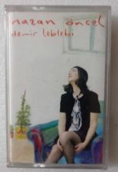NAZAN ÖNCEL / Demir leblebi