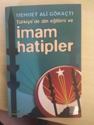 TÜRKİYEDE DİN EĞİTİMİ VE İMAM HATİPLİLER