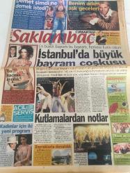 SAKLAMBAÇ GAZETESİ DOĞUM GÜNÜ HEDİYESİ - 28 EKİM 2006  - Demet Akalın-berrak tüzün ataç-Aysun kayacı-Oğuz kayhan-Güler Erkan—Soner Arıca-talip Öztürk-pınar tezcan-Hülya Koçyiğit-Kenan doğulu konseri-yeni aktüel dergisi-Mahmut Ali özgün-farklı tatil arayanlara-Sinem kobal-Gülben Ergen-Kerem cem- Kahin yorumu nasıl-enka Okulları-Oğuz Polat-Ceyda aşar-iki ters bir düzler mevsimin trendi-Bora Aksu-Özkan binol-eğlence takvimi-Merve nımbıyıkoğlu-Kemal Sunal-Charlie Chaplin-Sertab Erener-bulmaca-Pınar Altuğ-Seray Sever-Ediz Hun-benal Ardan-Tuğçe Doras-Kenan işıklı-iddaa eki-kara bulmaca-sayısal kare bulmaca-sudoku bulmaca-mozaik bulmaca-ahu er kıvanç-takvim Çocuk kulübü-agrilari hafife almayın-Arzu balkan Karadağlı-ferhan yürekli- eskilerin modası-Güler Erkan-Binnur Sorma geç-Aylin Sayer-liseli dünyaya açılıyor-altın suyu kremi-sayfa sayısı yirmidir - İdil Koleksiyon