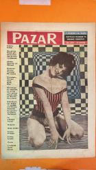 PAZAR AKTÜALİTE, SİNEMA, TİYATRO, MİZAH DERGİSİ - 8 AĞUSTOS 1961 - SAYI: 254 - MARCELLO MASTROIANNI - STANLEY KRAMER - MUHTEREM NUR - GÖKSEL ARSOY - NİLÜFER AYDAN - LEYLA SAYAR - PERİ HAN - ESREF KOLÇAK - AHMET TARIK TEKÇE - ÖZTÜRK SERENGİL - ÖZDEMİR HAN - GAZANFER ÖZCAN - SALİH TOZAN - ORHAN GÜNSİRAY - ÇOLPAN İLHAN - BELGİN DORUK - MUZAFFER TEMA - METİN ERKSAN - ATİF YILMAZ - OSMAN F SEDEN - NİŞAN HANCER - CAVİDAN DORA - FİKRET HAKAN - TÜRKAN ŞORAY - SUZAN AVE - AHMET MEKİN - KENAN PARS - ŞÜKRAN SABUNCU - ULVİ URAS - BÜLENT ORAN - FATMA GİRİK - NURETTİN CAMBDAĞ - NEVİN AYPAR - SAMİ AYANOĞLU - AZİZ BASMACI - TALAT GÖKBAK - UĞUR KIVICAM - KADE ÖGELMAN - RAUF ULUKUT - SEZER SEZİN - MÜŞFİK KENTER - LÜTFİ AKAD - SADRİ ALIŞIK - AYFER FERAY - NÜZHET BİRSEL - ERGİN ALGAN - NUSRET İKBAL - CARL MOHNER - BADRİ ALIŞIK - EVA PALMER - SALAHATTİN DURGUN - MAHİP ARCİMAN - BİLGE ZOBU - DOĞAN SEVSEVİL - KEMAL TOREM - BEHRAT BUTAK - RAUF ULUKAT - VELLY OKUMAS - GÜL GÜLGÜN - SUNA PEKUYSAL - NU - 16 SAYFA
