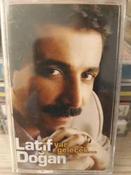 Latif Doğan - Yar Gelecek