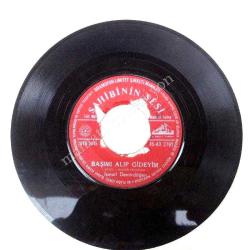 Başımı alıp gideyim, Gel gitme kadın - İsmail DEMİRDÖĞEN / 45'lik plak