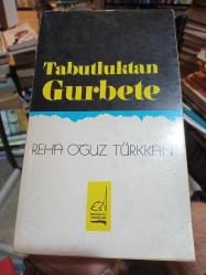 TABUTLUKTAN GURBETE
