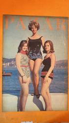 PAZAR AKTÜALİTE, SİNEMA, TİYATRO DERGİSİ - SAYI : 509 25 HAZİRAN 1966 - NEVIN NURAY - ATILLA ERGÜN - ÖZTÜRK SERENGIL - TUNCA AKSOY - MEFTUN OLGAÇ - ŞEPKE - TIK TAK TIKI TIKI TAK - TOKALON SOL - SUPER SOL - SOL MOUSSE - HELIODERMOL - MAURICE CHEVALIER JANRINDA SAHNE KOMIKLIĞI - YENIDEN DOĞUŞ - SERENGIL MANGIRAJJ - SEVGILI KELLER - NEVIN NURAY GELIRSE AŞKA - BAŞLANGIÇTA ÇAPKIN GÜLÜŞ - EVLILIĞI DÜŞÜNMÜYORDU AMA - HEP AYNI TERANE - CEYDA SADIKOĞLU - SALIH GÜNEY - GENÇ KIZIN BIR DE MERCEDES'I OLURSA - YENI AŞK - PAZAR SALIH GÜNEY'I YAKALADI - TELEOBJEKTIFLE TESPIT EDILEN AŞK - YEŞILÇAM SOSYETESI - GÜZEL BIR HAZIRAN SABAHI - 16 SAYFA