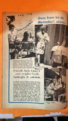 PAZAR AKTÜALİTE, SİNEMA, TİYATRO DERGİSİ - SAYI : 509 25 HAZİRAN 1966 - NEVIN NURAY - ATILLA ERGÜN - ÖZTÜRK SERENGIL - TUNCA AKSOY - MEFTUN OLGAÇ - ŞEPKE - TIK TAK TIKI TIKI TAK - TOKALON SOL - SUPER SOL - SOL MOUSSE - HELIODERMOL - MAURICE CHEVALIER JANRINDA SAHNE KOMIKLIĞI - YENIDEN DOĞUŞ - SERENGIL MANGIRAJJ - SEVGILI KELLER - NEVIN NURAY GELIRSE AŞKA - BAŞLANGIÇTA ÇAPKIN GÜLÜŞ - EVLILIĞI DÜŞÜNMÜYORDU AMA - HEP AYNI TERANE - CEYDA SADIKOĞLU - SALIH GÜNEY - GENÇ KIZIN BIR DE MERCEDES'I OLURSA - YENI AŞK - PAZAR SALIH GÜNEY'I YAKALADI - TELEOBJEKTIFLE TESPIT EDILEN AŞK - YEŞILÇAM SOSYETESI - GÜZEL BIR HAZIRAN SABAHI - 16 SAYFA