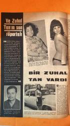 PAZAR AKTÜALİTE, SİNEMA, TİYATRO DERGİSİ - SAYI : 511 9 TEMMUZ 1966 - SELMA GÜNERI - YUSUF SEZGIN - ZUHAL TAN - AYHAN IŞIK - AYFER FERAY - SELDA ALKOR - YÜCEL HEKIMOĞLU - KAYHAN BERKER - TÜLIN ÖZEK - ILHAN AKSOY - NURAN AKSOY - MELIH VASSAF - BEKLENEN NIŞAN - YEŞILÇAM'DA UĞURSUZLUK RÜZGARI - BIR ZUHAL TAN VARDI - PAYLAŞILMIYAN SEVGILI - NIKAHSIZLAR - BAHTSIZ ANA - ESKI NIŞANLILAR - MODA'DAKI AŞK - SAKARYA NEHRINDE VEDA - ŞUBAT GÜNÜ AŞK SONU - ÜZÜNTÜDEN SÜRMENAJ - ACI BIR HATIRA - YERLI SINEMADA VAMP KADIN - SİNEMADA SOYUNARAK ÜN YAPMAK - LEYLA SAYAR - MUZAFFER TEMA - HILMI BERKER - SEMIH SERGEN - SEVDA FERDAĞ - BEHIYE AKSOY - ORHAN BORAN - FAHRETTIN ASLAN - NILÜFER AYDAN - HALIT REFİG - GÜLSÜN KAMU - TERZI MUALLA - TÜLIN ELGIN - YUSUF SEZGIN - SELMA GÜNERI - POP - BU KADAR FAZLA - YEŞILÇAM VE ŞÖHRET ŞIMDI ONU EZMEYE UĞRAŞIYOR - YALNIZLIĞA TERK EDILEN BIR ŞÖHRET - MODASI GEÇTI ARTIK - AYAKLAR YORGANA GÖRE MI - IKI GÜNLÜK KAYBOLUŞ - TÜLIN ELGIN NIŞANLANDI MI - YENI DÜZEN - ÖZE - 16 SAYFA