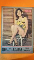 PAZAR AKTÜALİTE, SİNEMA, TİYATRO DERGİSİ - SAYI : 528 5 KASIM 1966 - Cüneyt Arkın-Nilüfer Koçyiğit-Gülsüm Kamu-TÜLAY ERDENİZ – FERHAN TANSELİ – NACİ TANSELİ – MUALLA KAYNAK – DICLEHAN BABAN – SALİHA TEKNECİ – GÖNÜL BEYHAN – GÜLDEREN ECE – SEMRA ECE – TÜLİN ELGİN – LEYLA SAYAR – KENDİ KENDİNİ HARCIYANLAR – KARAGÖZ’ÜN MACERALARI – ATEŞ BACAYI SARDI – PAPATYA – 39 MUSTAFA – VE ALLAH GENÇLERİ YARATTI – KARANLIKTA UYANANLAR – HİZİT YAŞAYANLAR – EZRAİLİN HABERCİSİ – KÜÇÜK KAHRAMAN – ÖLÜM PAZARI – ON KORKUSUZ KADIN – FİLİNTA KOVBOY – KIZLAR PANSİYONU – İKİMİZE BİR DÜNYA – ASKER ANASI – TOKALON PRETTY QUICK – HORIZON 1966 ART FOTOGRAFI – UNUTTUKLARINIZ – DÜN VE BUGÜN – PARİS SÜKSESİ - 16 SAYFA