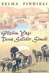 Gözüm Yaşı Tuna Selidir Şimdi